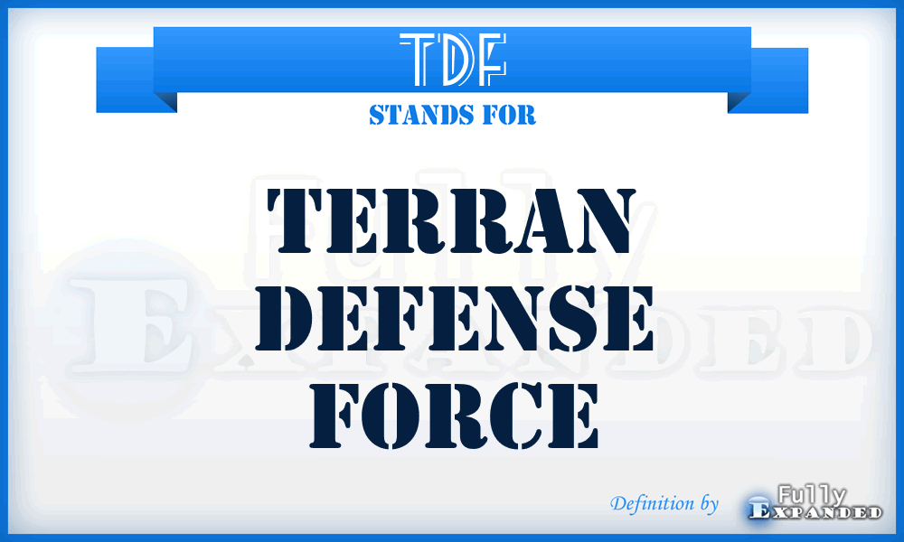 TDF - Terran Defense Force