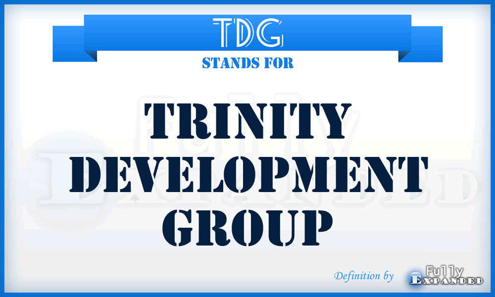 TDG - Trinity Development Group