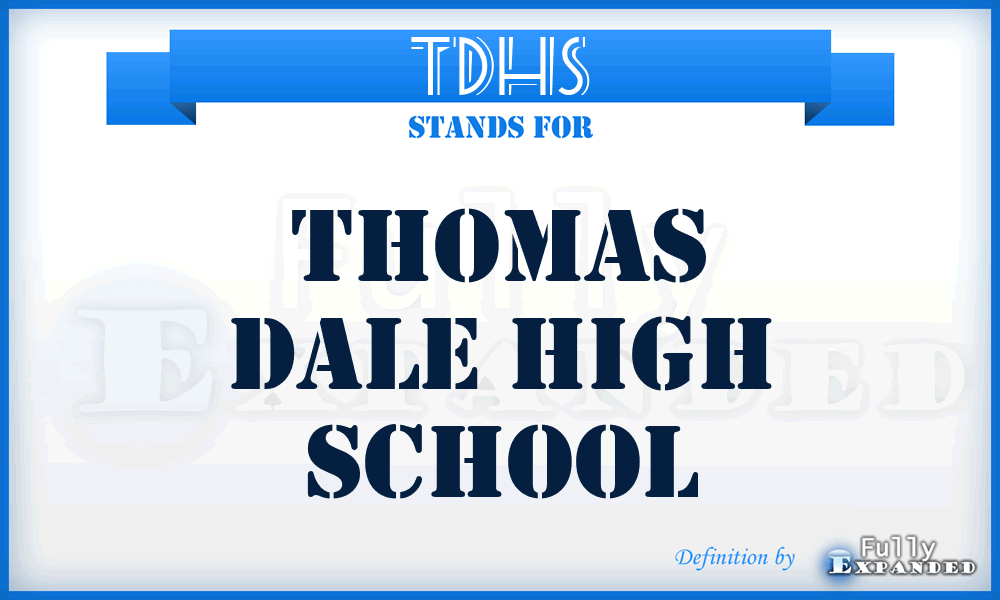 TDHS - Thomas Dale High School