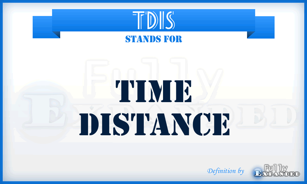 TDIS - time distance