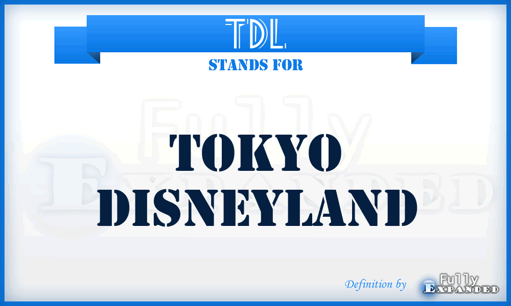TDL - Tokyo Disneyland