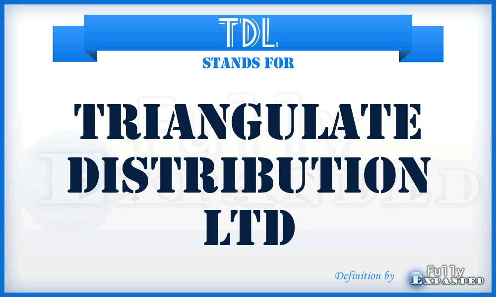 TDL - Triangulate Distribution Ltd