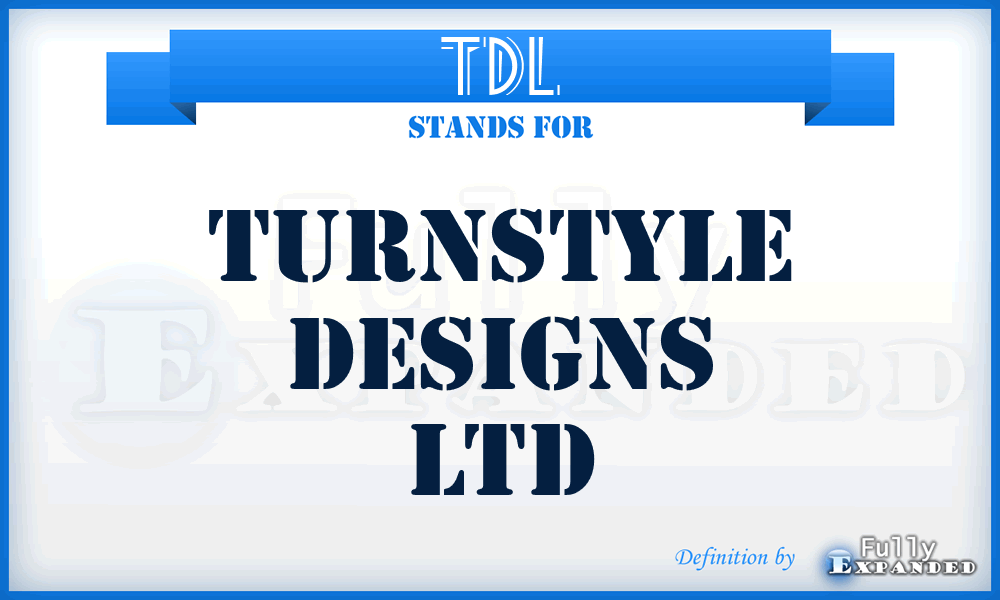 TDL - Turnstyle Designs Ltd