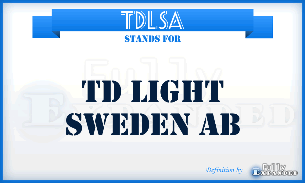TDLSA - TD Light Sweden Ab