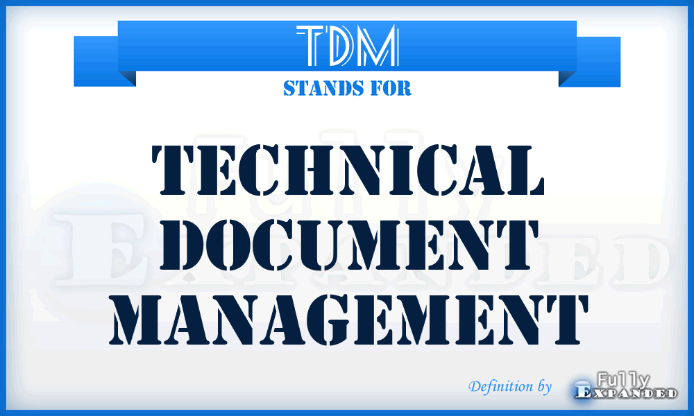 TDM - technical document management