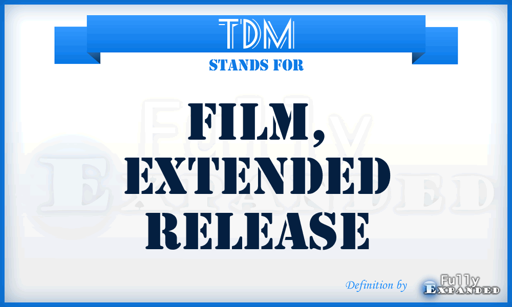 TDM - Film, Extended Release