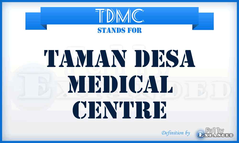 TDMC - Taman Desa Medical Centre