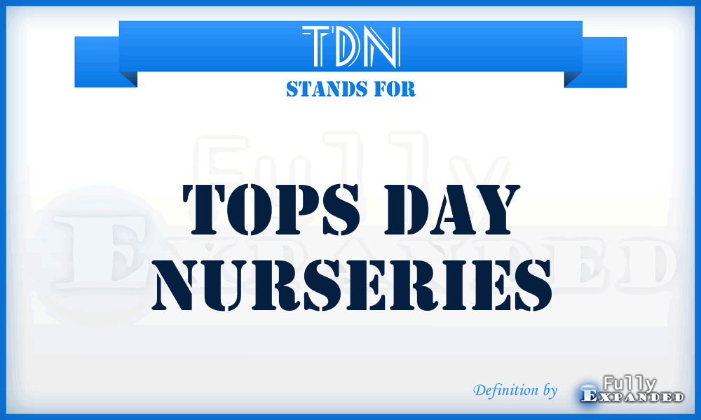 TDN - Tops Day Nurseries