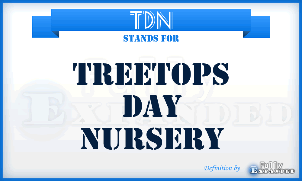 TDN - Treetops Day Nursery