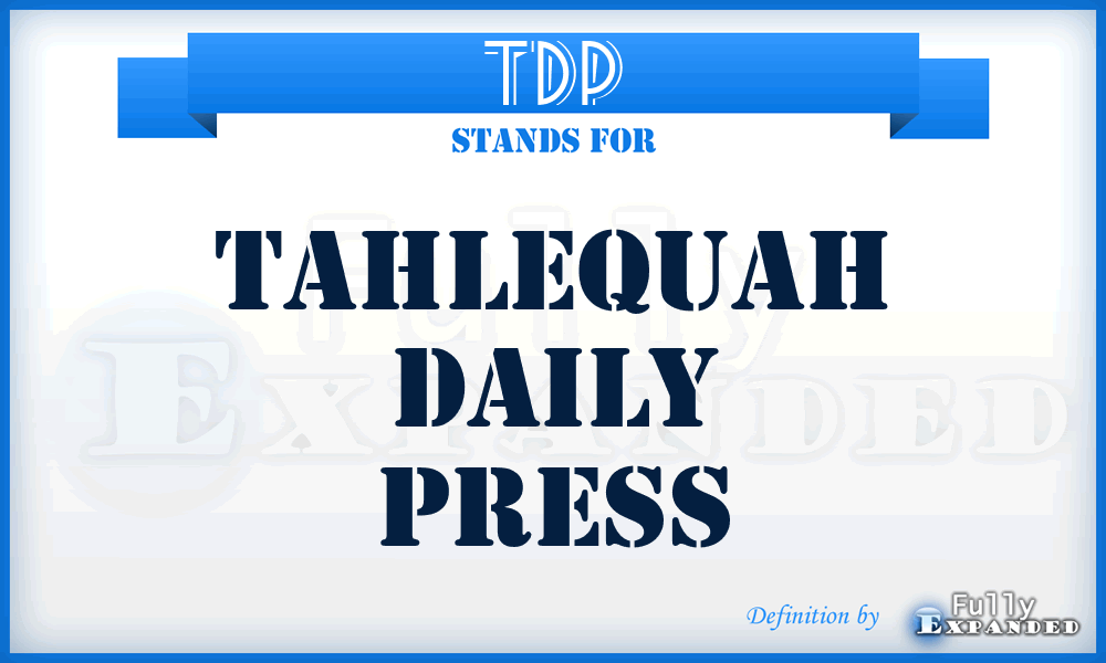 TDP - Tahlequah Daily Press