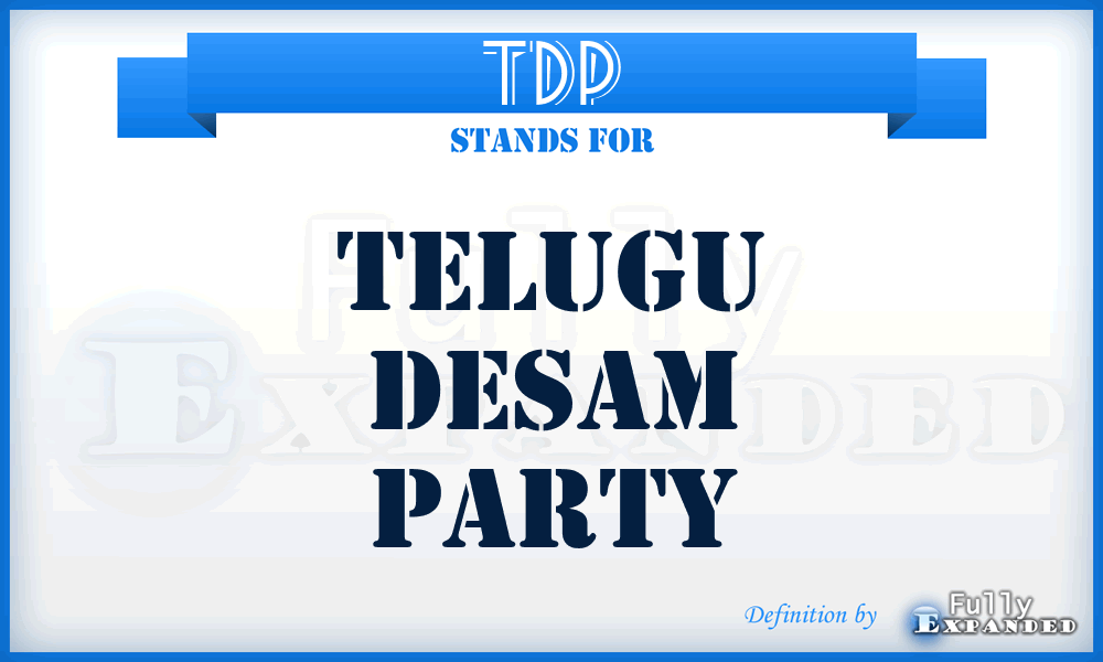TDP - Telugu Desam Party