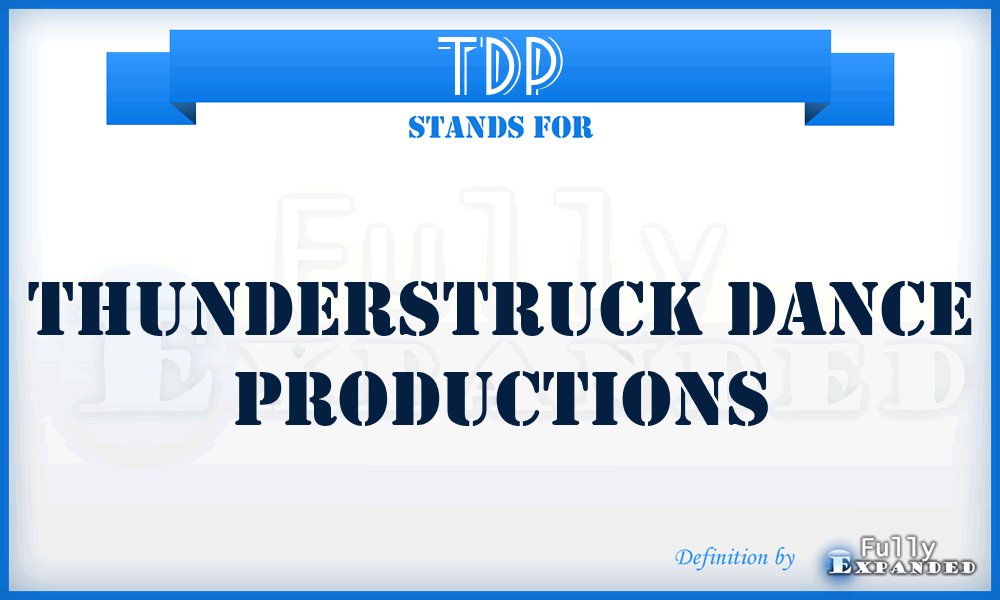 TDP - Thunderstruck Dance Productions