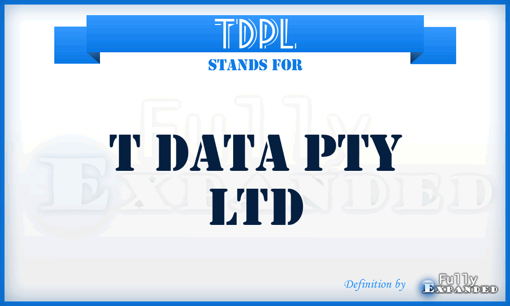 TDPL - T Data Pty Ltd