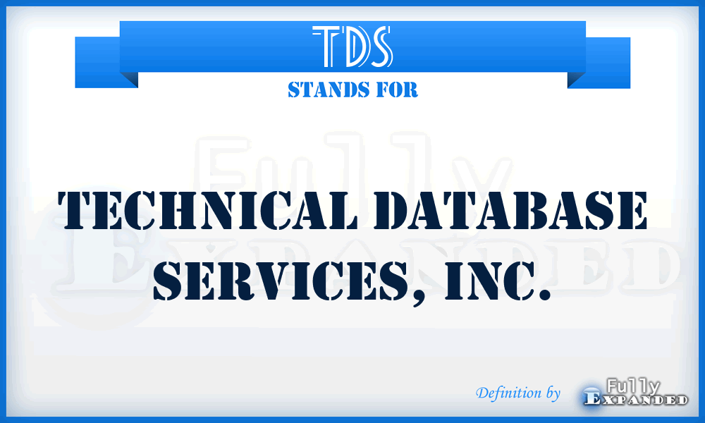 TDS - Technical Database Services, Inc.