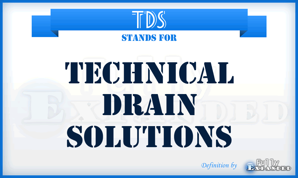 TDS - Technical Drain Solutions