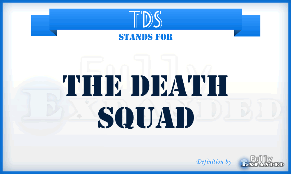 TDS - The Death Squad