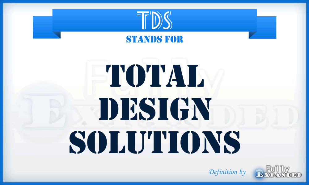 TDS - Total Design Solutions