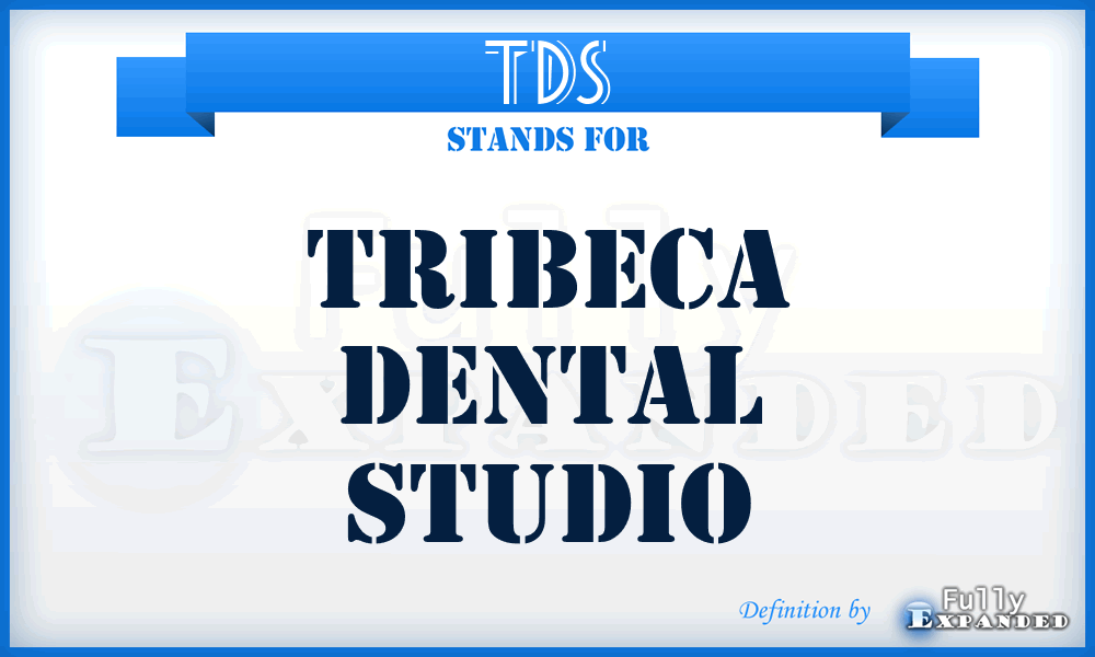TDS - Tribeca Dental Studio