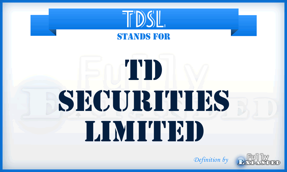 TDSL - TD Securities Limited