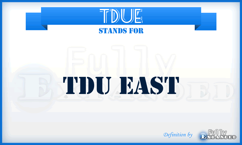 TDUE - TDU East