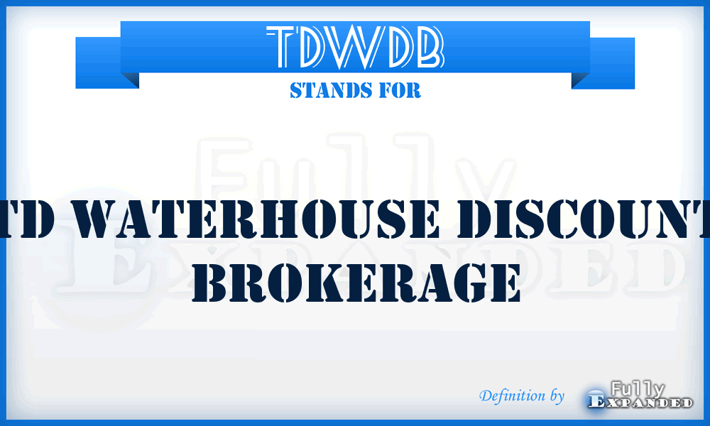TDWDB - TD Waterhouse Discount Brokerage