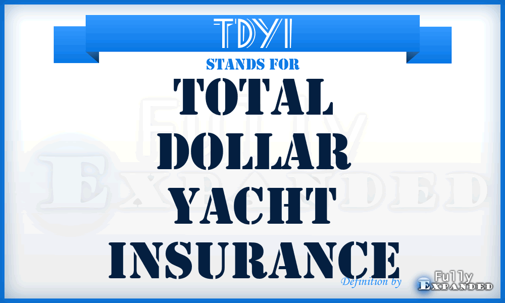 TDYI - Total Dollar Yacht Insurance
