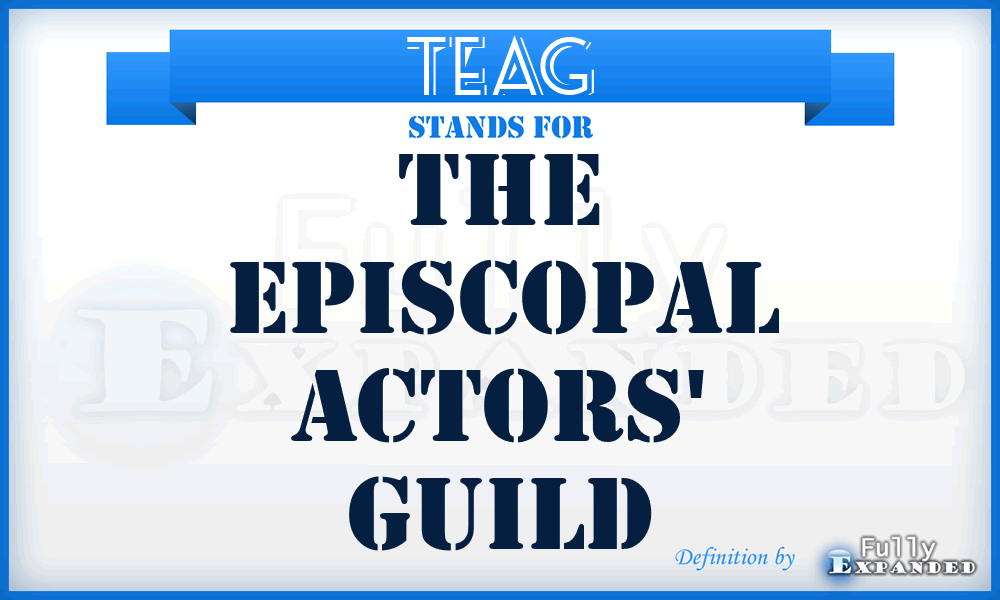 TEAG - The Episcopal Actors' Guild