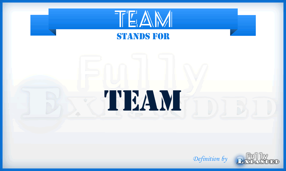 TEAM - TEAM