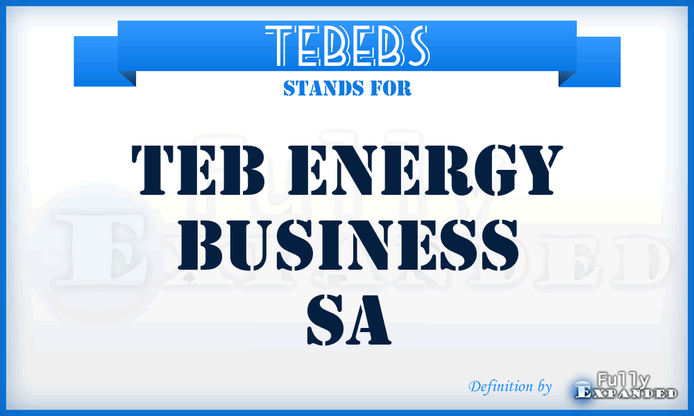 TEBEBS - TEB Energy Business Sa