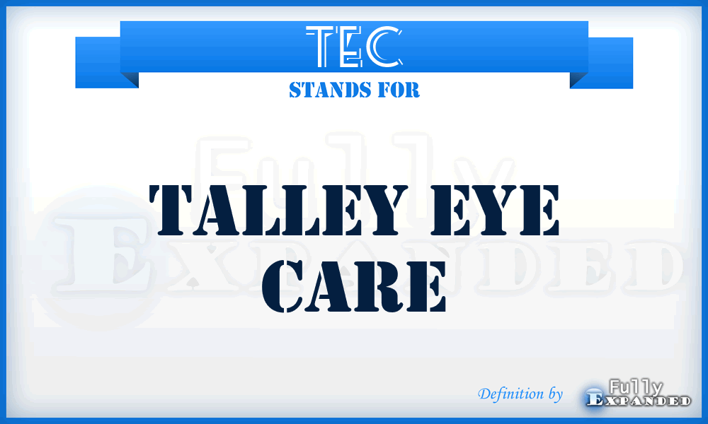 TEC - Talley Eye Care