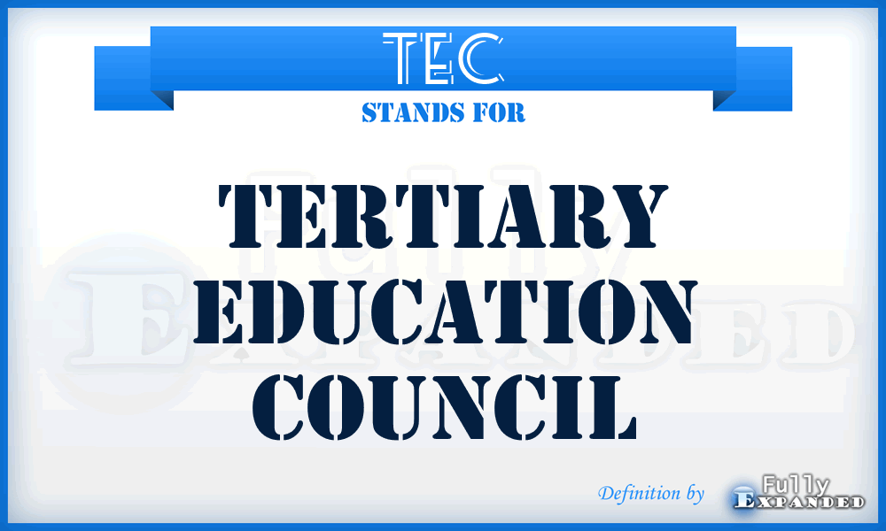 TEC - Tertiary Education Council