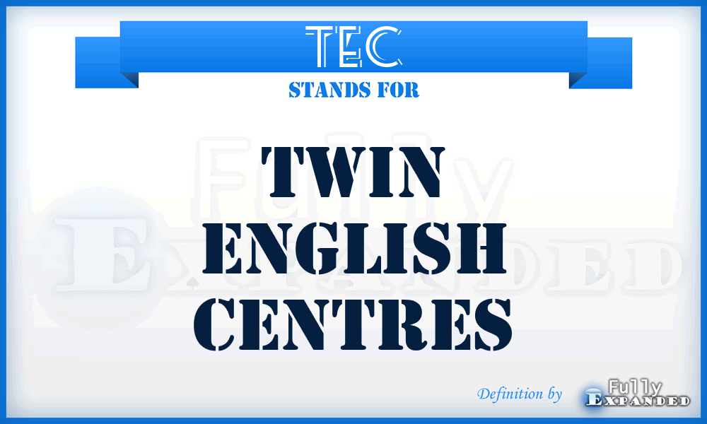 TEC - Twin English Centres
