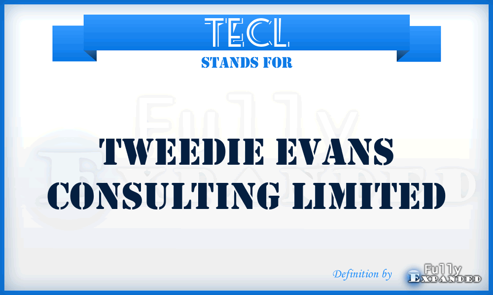 TECL - Tweedie Evans Consulting Limited