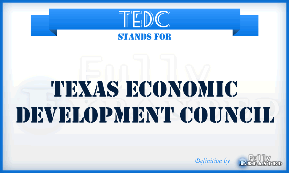 TEDC - Texas Economic Development Council