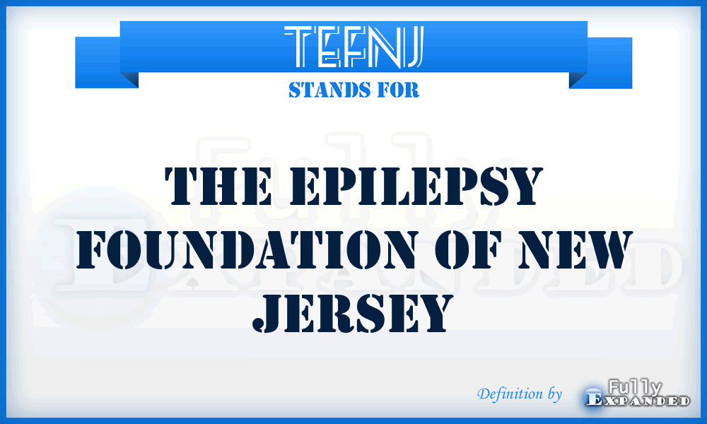 TEFNJ - The Epilepsy Foundation of New Jersey