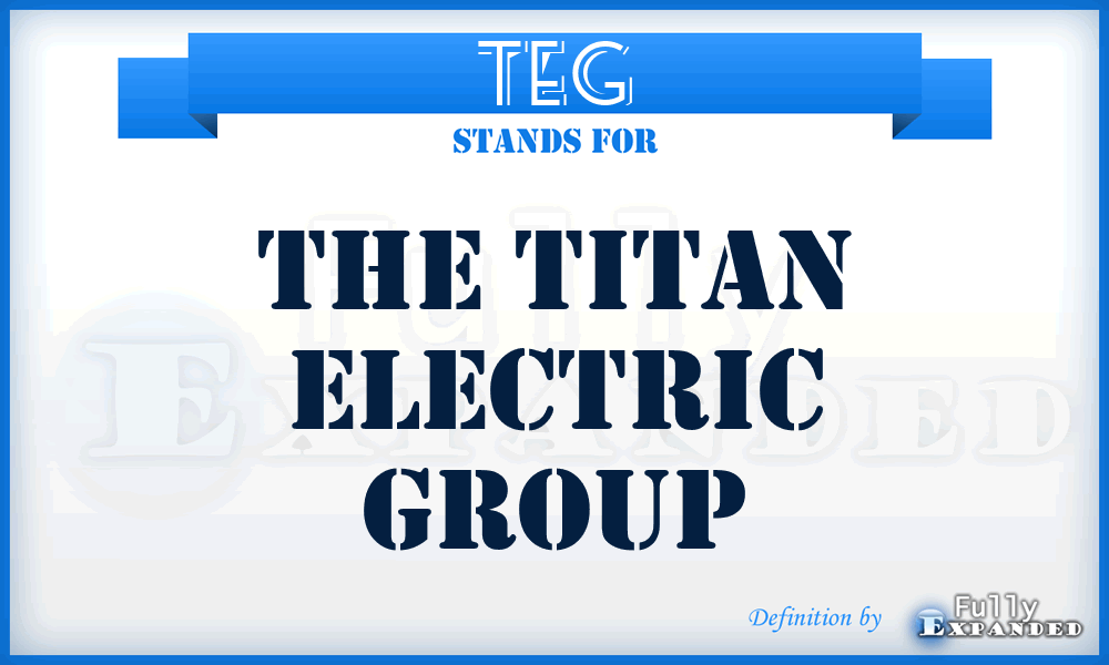 TEG - The Titan Electric Group