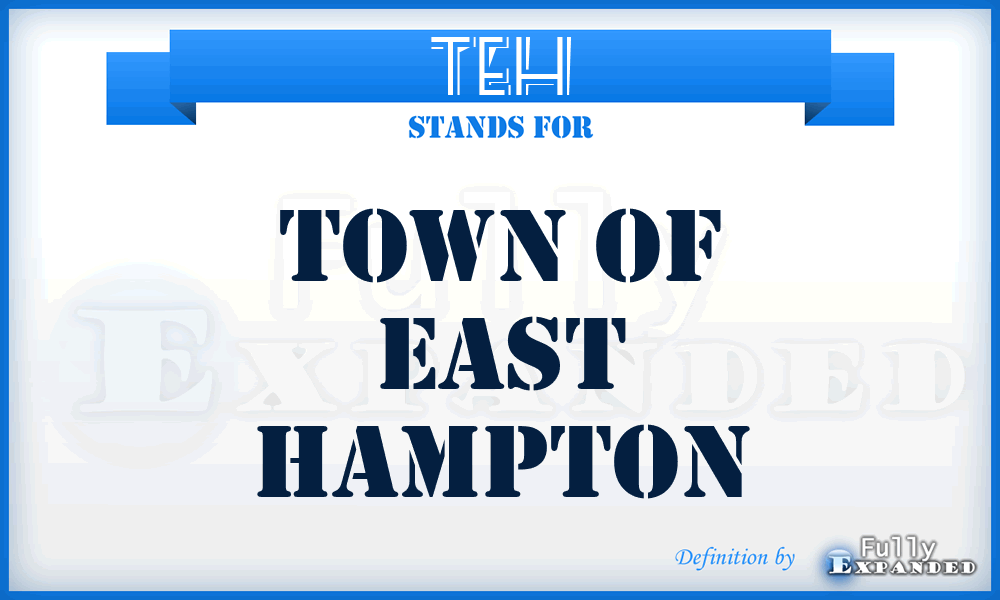 TEH - Town of East Hampton
