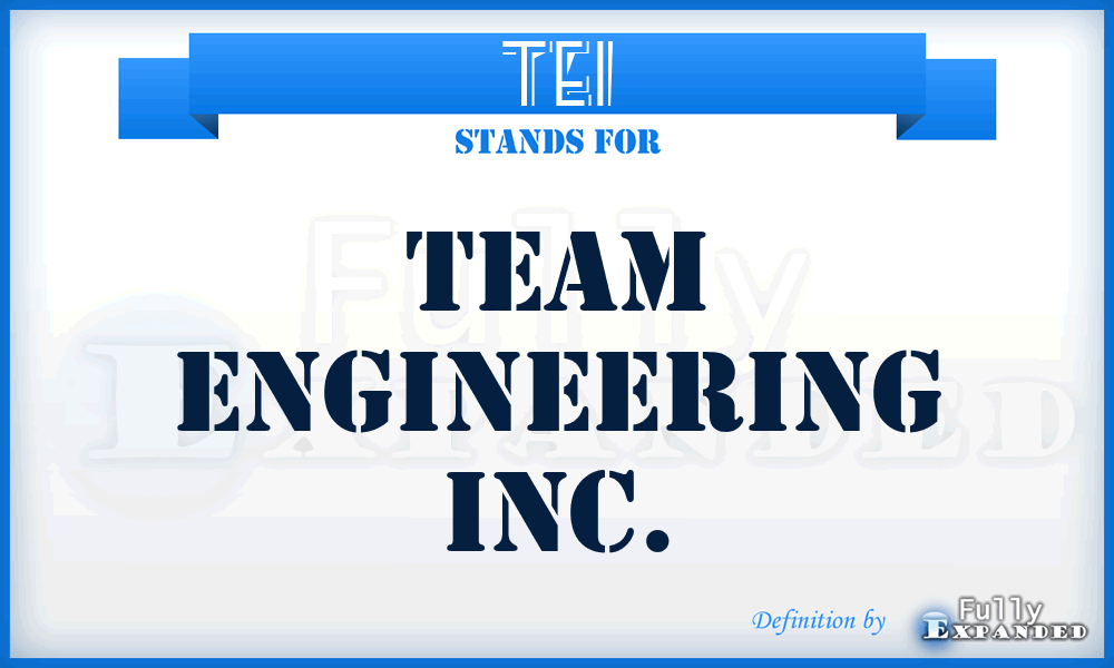 TEI - Team Engineering Inc.