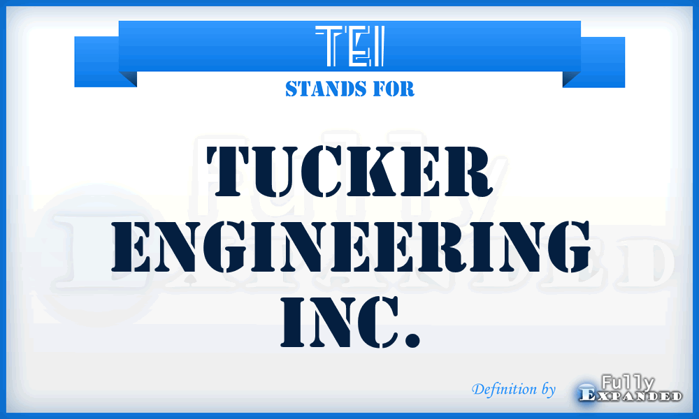 TEI - Tucker Engineering Inc.