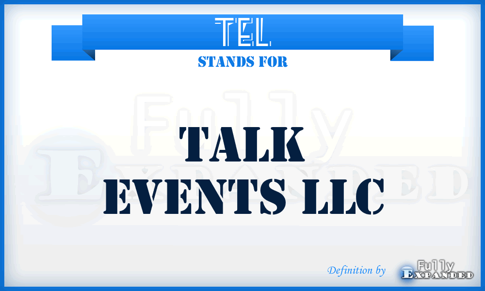 TEL - Talk Events LLC