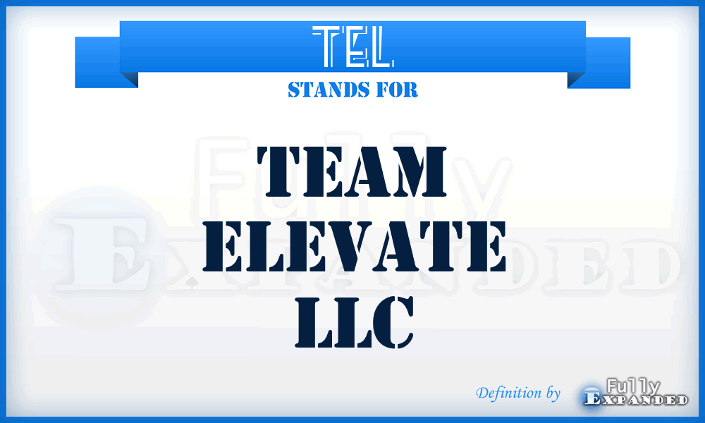 TEL - Team Elevate LLC