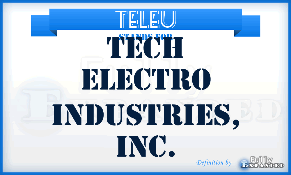 TELEU - Tech Electro Industries, Inc.