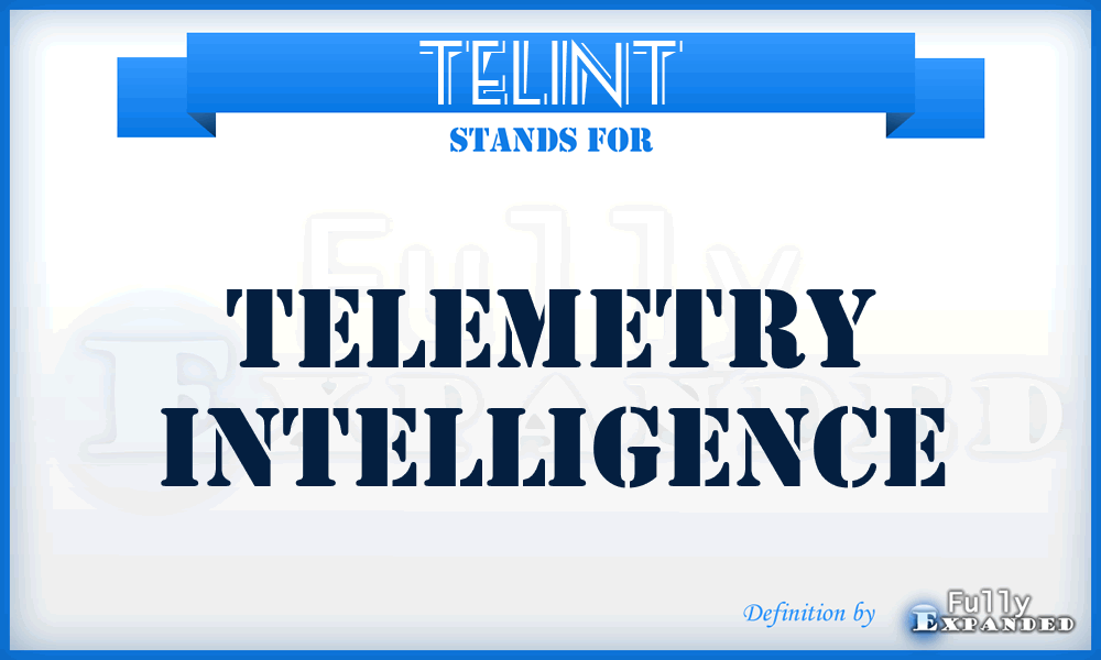 TELINT - telemetry intelligence