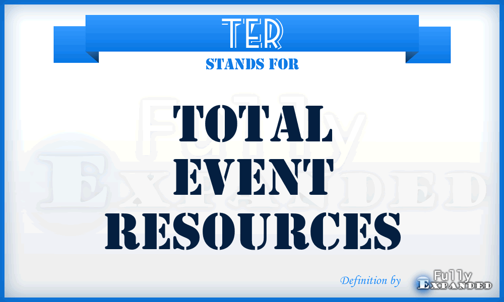 TER - Total Event Resources