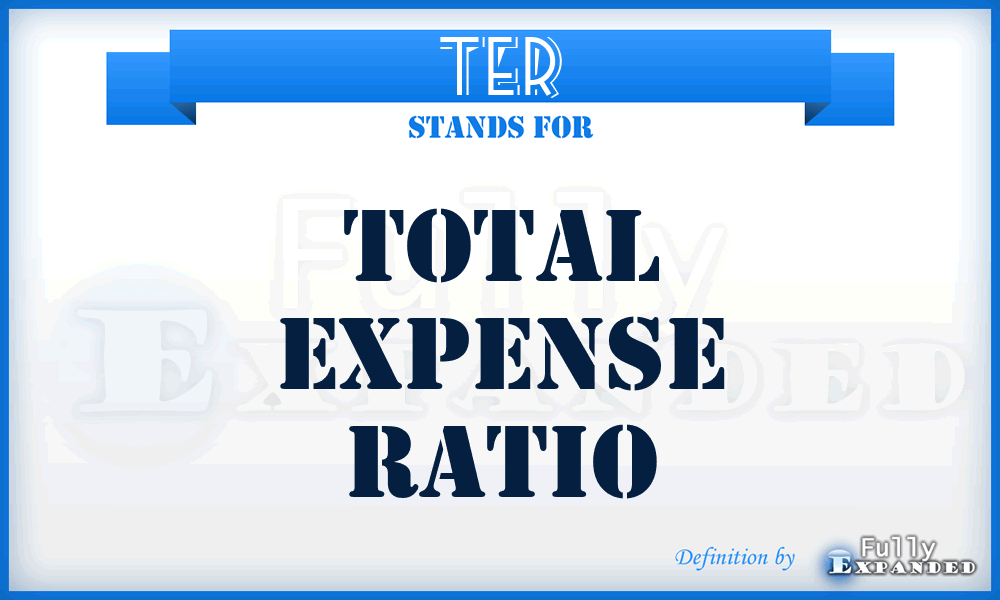 TER - Total Expense Ratio