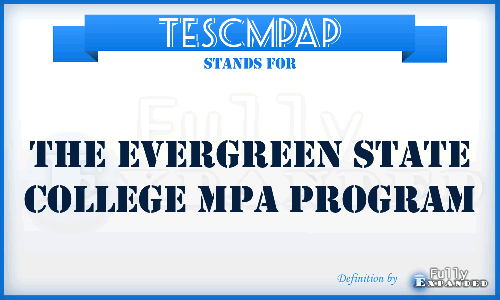 TESCMPAP - The Evergreen State College MPA Program