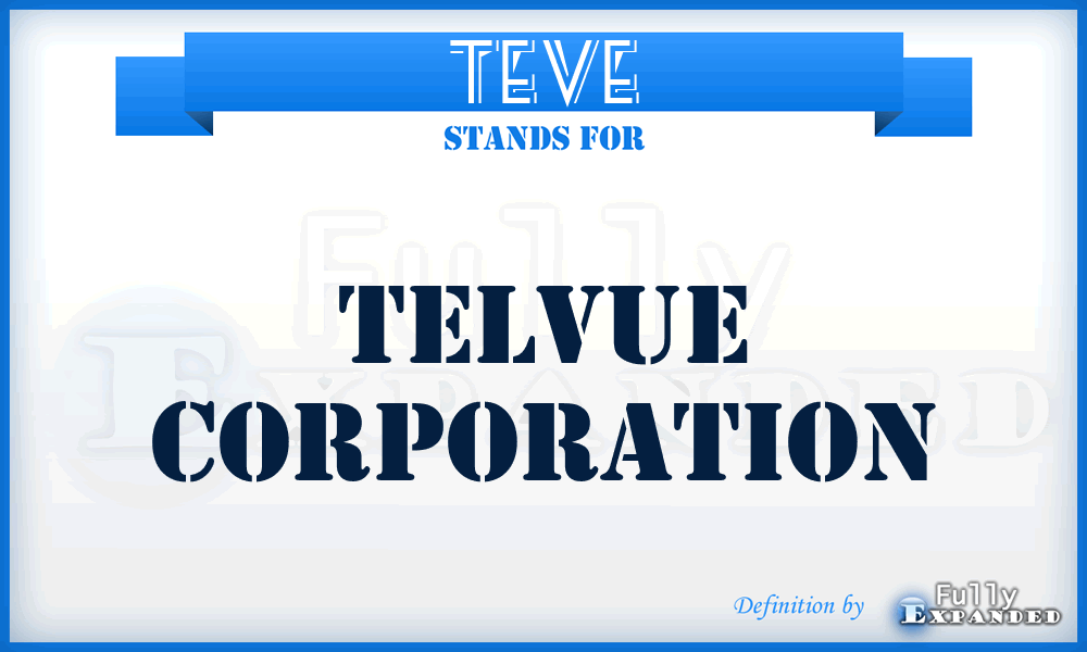 TEVE - Telvue Corporation