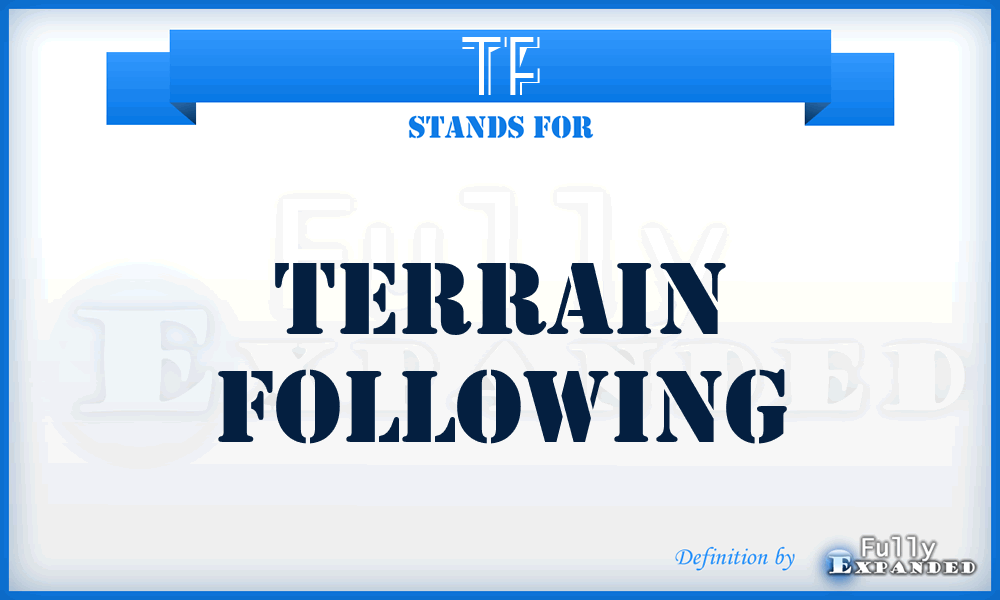 TF - terrain following