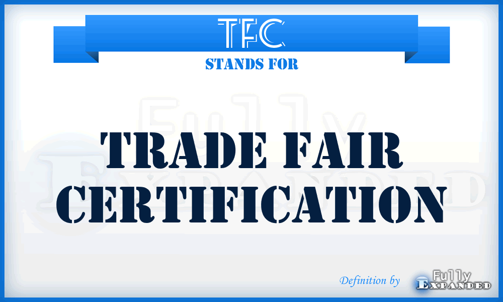 TFC - Trade Fair Certification