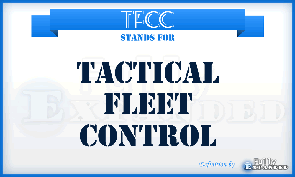 TFCC - tactical fleet control